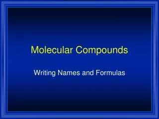 Molecular Compounds