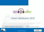 Citizen Satisfaction 2010 - slide 1