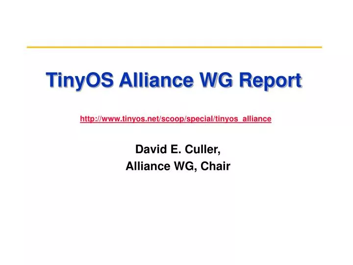 tinyos alliance wg report
