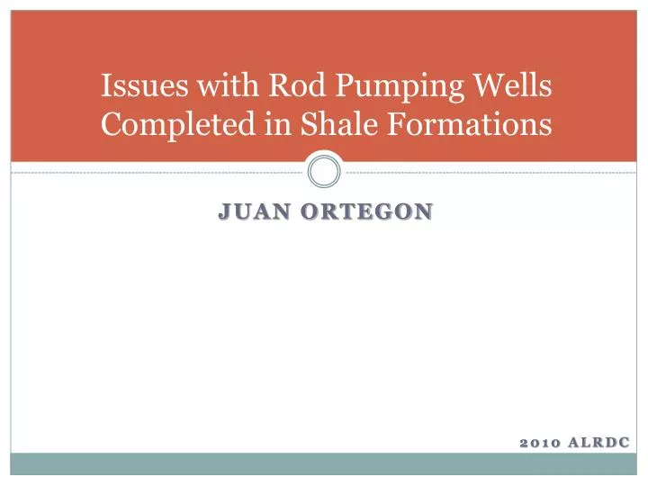 issues with rod pumping wells completed in shale formations
