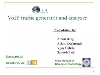 GAIA VoIP traffic generator and analyzer