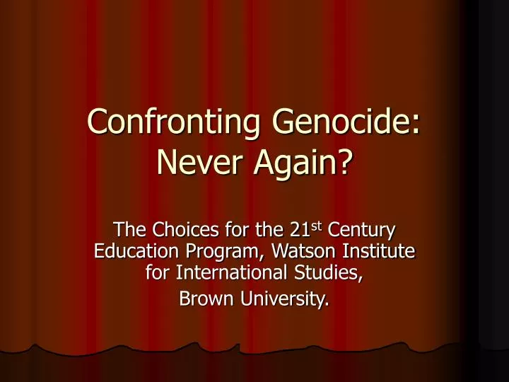 confronting genocide never again
