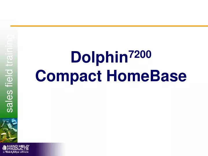 dolphin 7200 compact homebase