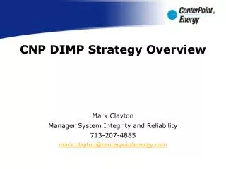 CNP DIMP Strategy Overview