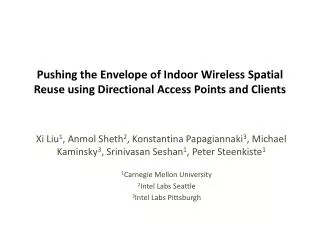 Pushing the Envelope of Indoor Wireless Spatial Reuse using Directional Access Points and Clients