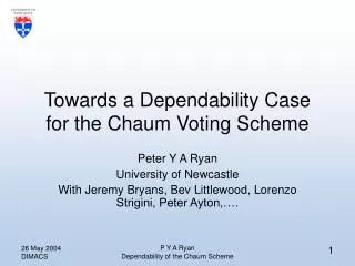 Towards a Dependability Case for the Chaum Voting Scheme