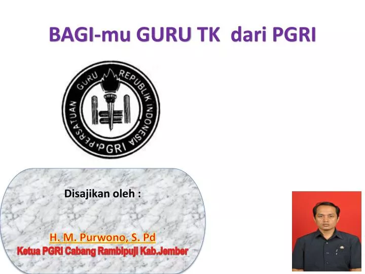 bagi mu guru tk dari pgri