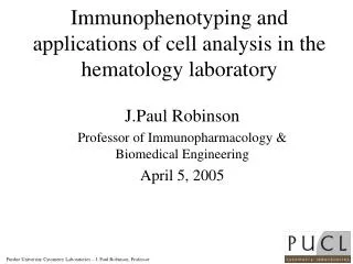 Immunophenotyping and applications of cell analysis in the hematology laboratory