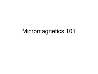 Micromagnetics 101