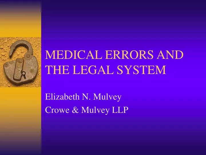 medical errors and the legal system