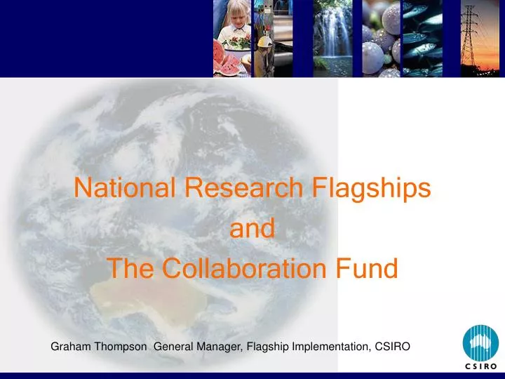 national research flagships and the collaboration fund