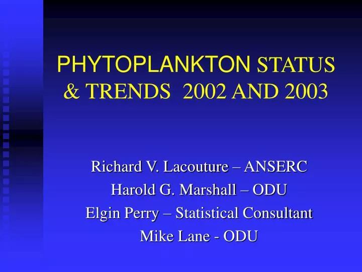 phytoplankton status trends 2002 and 2003
