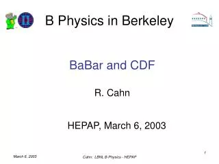 B Physics in Berkeley