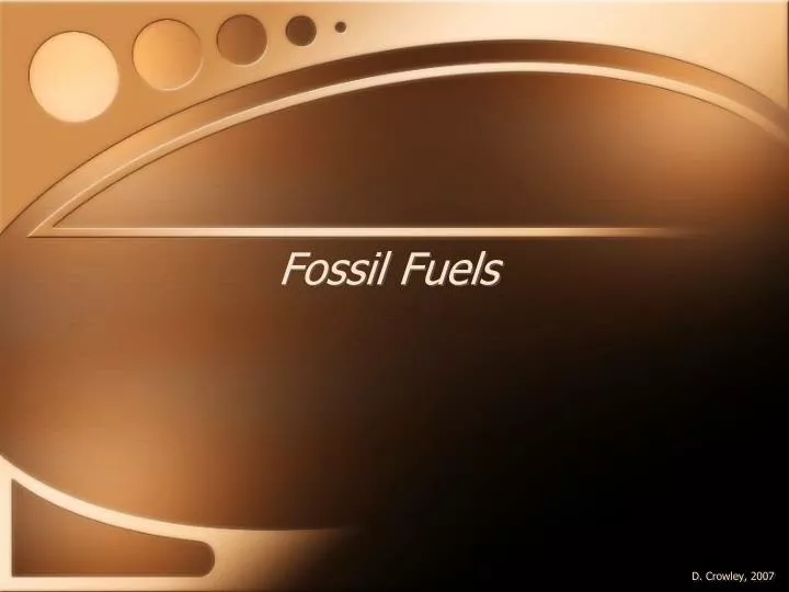 fossil fuels