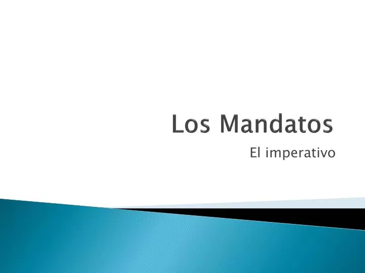 los mandatos