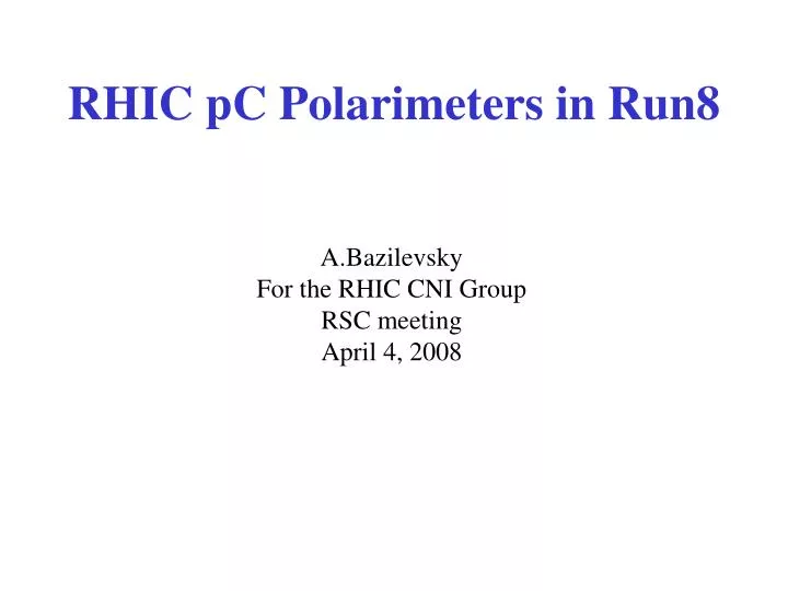 rhic pc polarimeters in run8