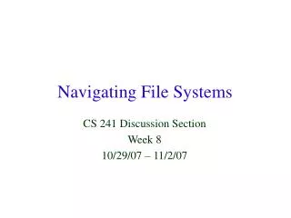 Navigating File Systems