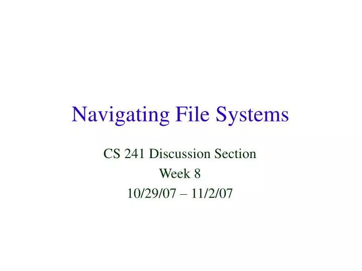 navigating file systems