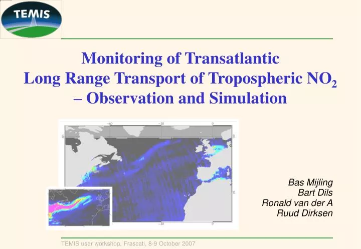 monitoring of transatlantic long range transport of tropospheric no 2 observation and simulation
