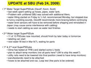 UPDATE at SBU (Feb 24, 2009)