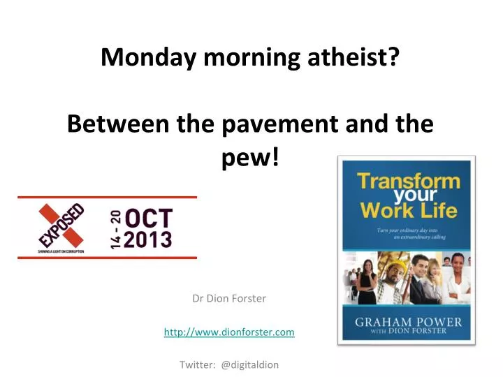 monday morning atheist between the pavement and the pew