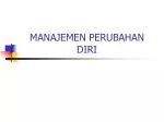 MANAJEMEN PERUBAHAN DIRI - slide 1