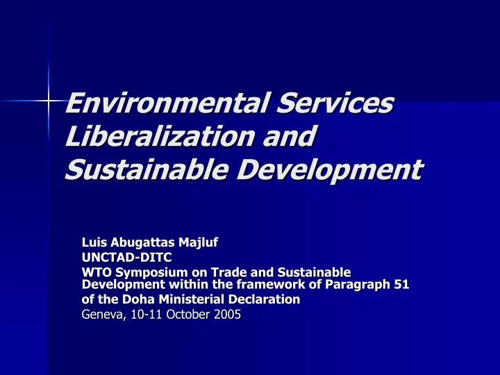 environmental services liberalization and sustainable development