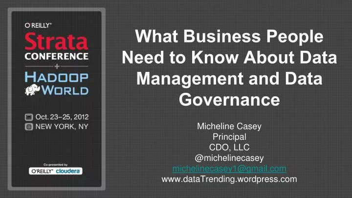 what business people need to know about data management and data governance