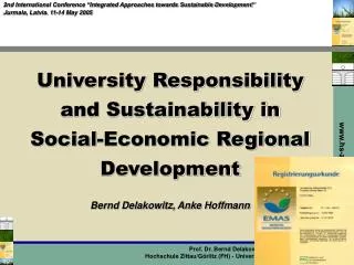 University Responsibility and Sustainability in Social-Economic Regional Development