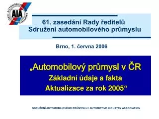 61 zased n rady editel sdru en automobilov ho pr myslu