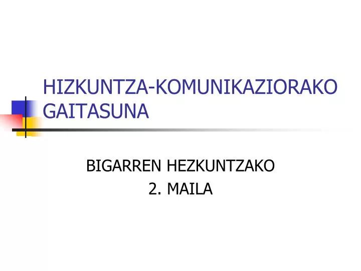 hizkuntza komunikaziorako gaitasuna