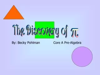 The Discovery of