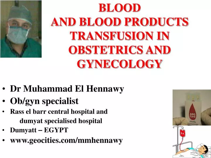 blood and blood products transfusion in obstetrics and gynecology