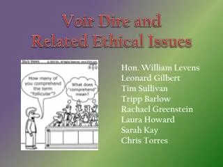 Voir Dire and Related Ethical Issues