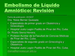 embolismo de l quido amni tico revisi n