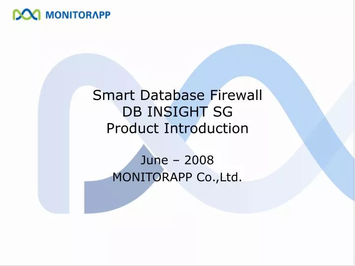 smart database firewall db insight sg product introduction
