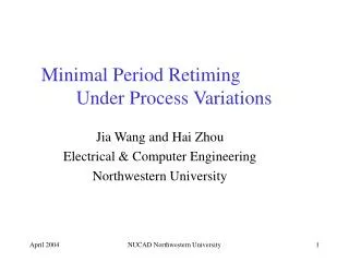 Minimal Period Retiming 	Under Process Variations