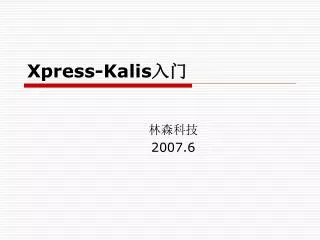 xpress kalis