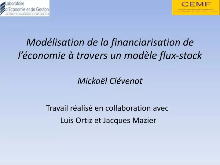 mod lisation de la financiarisation de l conomie travers un mod le flux stock micka l cl venot