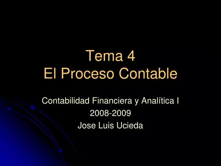 tema 4 el proceso contable