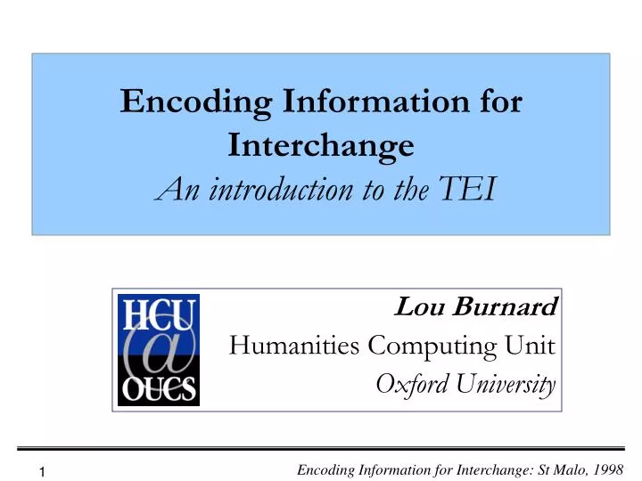 encoding information for interchange an introduction to the tei