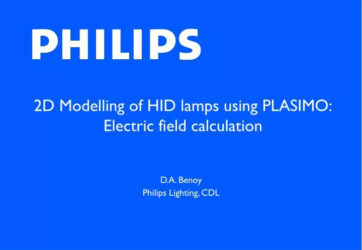 2d modelling of hid lamps using plasimo electric field calculation