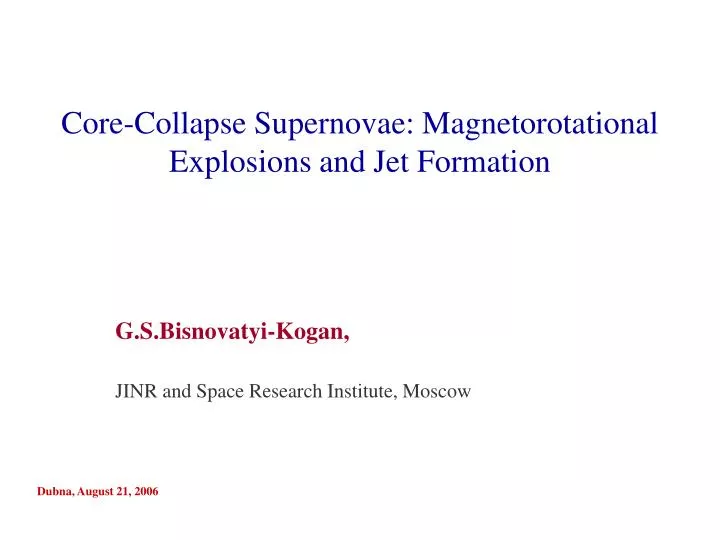 core collapse supernovae magnetorotational explosions and jet formation