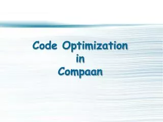 Code Optimization in Compaan
