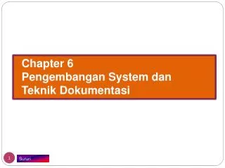 Chapter 6 Pengembangan System dan Teknik Dokumentasi