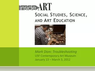 Social Studies, Science, and Art Education