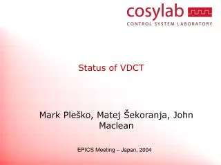 Status of VDCT
