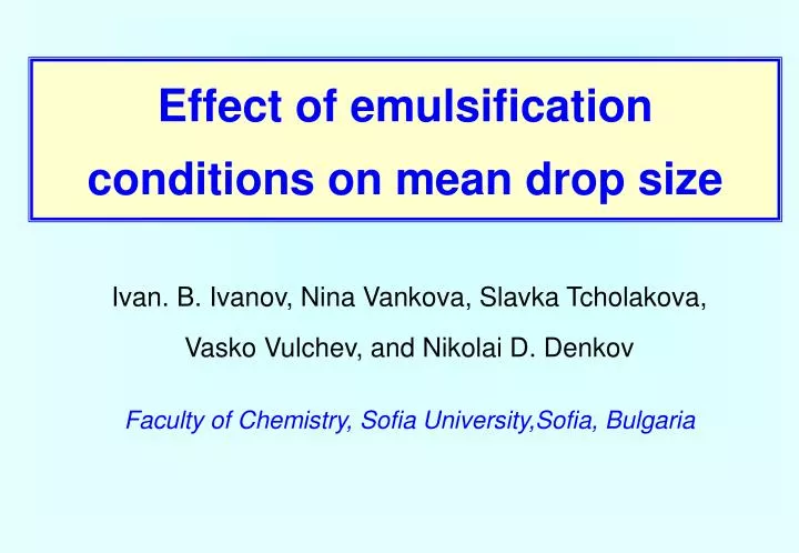 effect of emulsification conditions on mean drop size