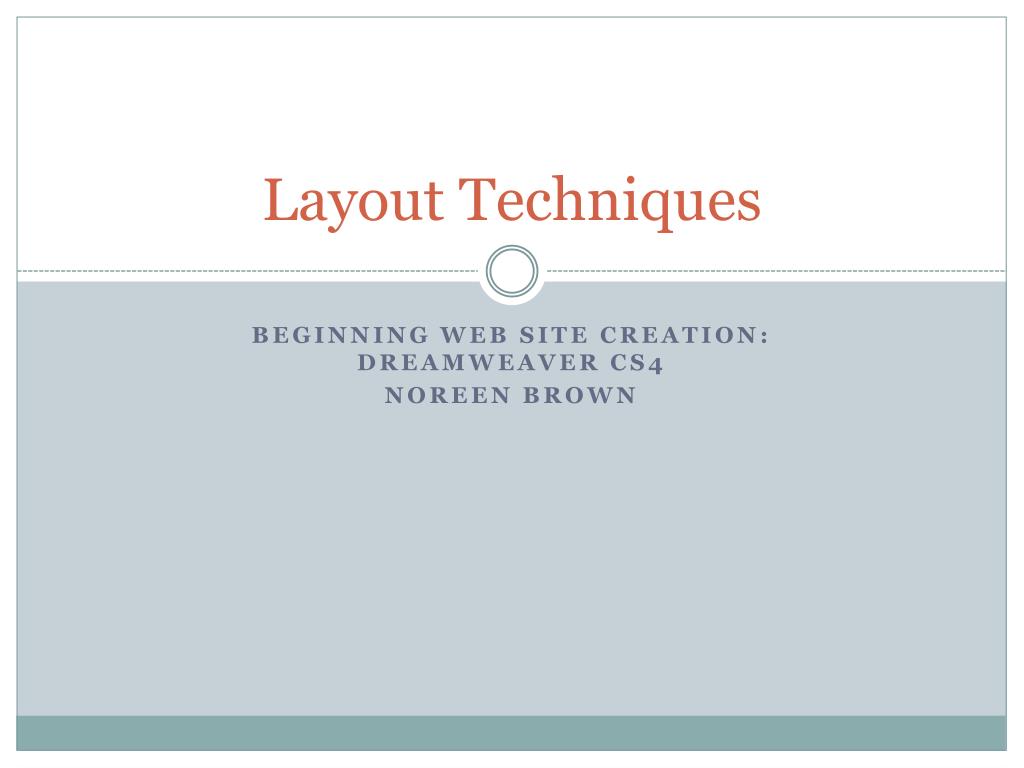 PPT - Layout Techniques PowerPoint Presentation, free download - ID:4028812