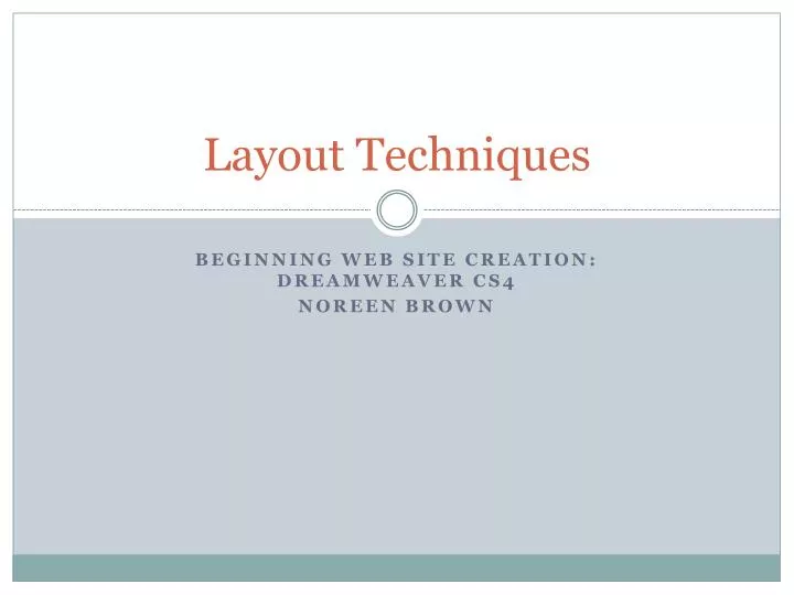 layout techniques